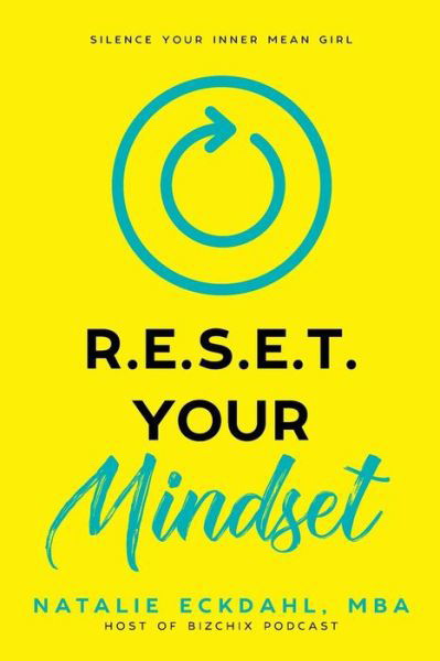 Natalie Eckdahl · Reset Your Mindset (Taschenbuch) (2018)