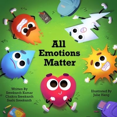 Cover for Sreekanth Kumar · All Emotions Matter (Paperback Book) (2021)