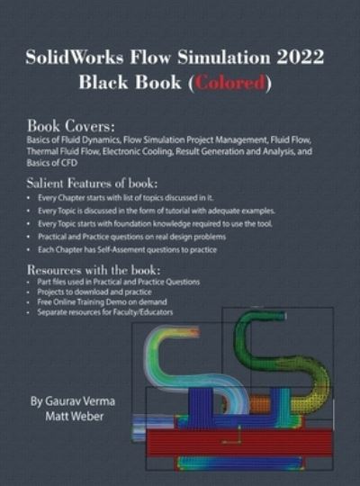 Cover for Gaurav Verma · SolidWorks Flow Simulation 2022 Black Book (Hardcover Book) [Coloured edition] (2022)