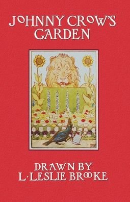 Cover for L. Leslie Brooke · Johnny Crow's Garden (In Color) (Taschenbuch) (2012)