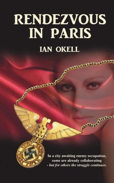 Cover for Ian Okell · Rendezvous In Paris (Paperback Book) [2 Revised edition] (2019)