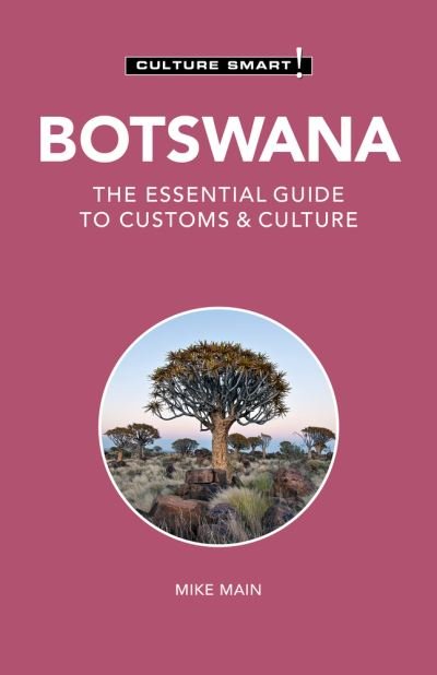 Cover for Michael Main · Botswana - Culture Smart!: The Essential Guide to Customs &amp; Culture - Culture Smart! (Paperback Book) (2021)
