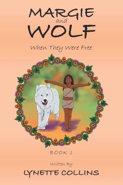 Cover for Lynette Collins · Margie and Wolf (Paperback Book) (2019)