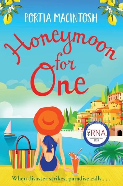 Cover for Portia MacIntosh · Honeymoon For One: The perfect laugh-out-loud romantic comedy to escape with (Taschenbuch) [Large type / large print edition] (2021)