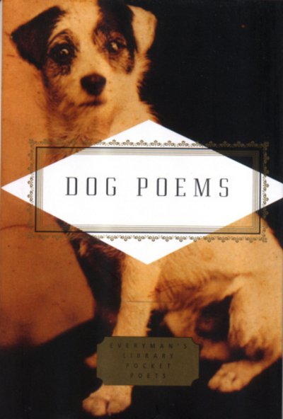 Cover for Carmela Ciuraru · Dog Poems - Everyman's Library POCKET POETS (Hardcover Book) (2003)