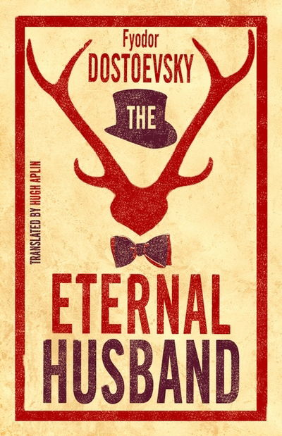 Cover for Fyodor Dostoevsky · The Eternal Husband (Pocketbok) (2018)