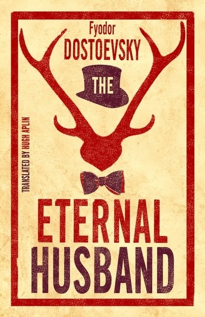 Cover for Fyodor Dostoevsky · The Eternal Husband (Paperback Bog) (2018)