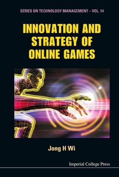 Cover for H Wi Jong · Innovation and Strategy of Online Games (Hardcover bog) (2009)