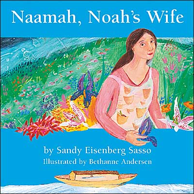 Cover for Sandy Eisenberg Sasso · Naamah, Noah's Wife: Board Book (Board book) (2001)