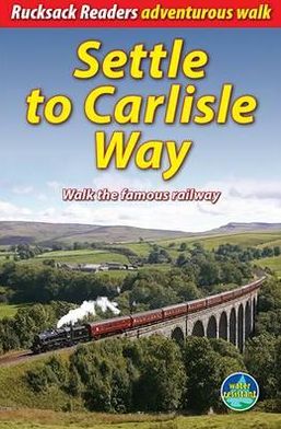 Cover for Vivienne Crow · Settle to Carlisle Way: Walk the famous railway (Spiral Book) (2013)