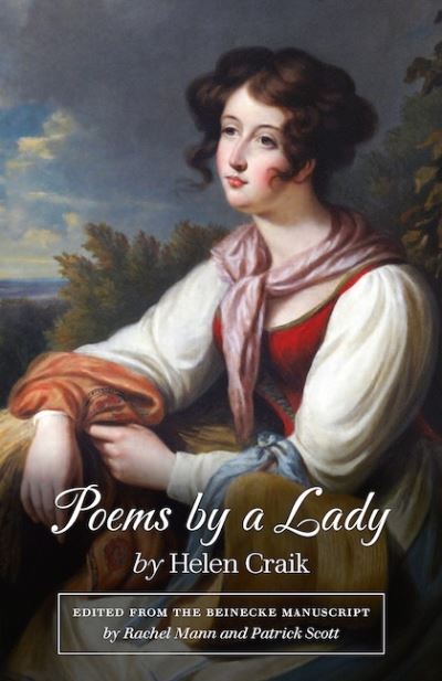 Cover for Helen Craik · Poems by a Lady - ASLS Annual Volumes (Paperback Book) (2023)