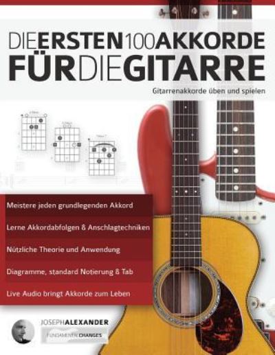 Cover for Mr Joseph Alexander · Die ersten 100 Akkorde für die Gitarre (Paperback Book) (2019)