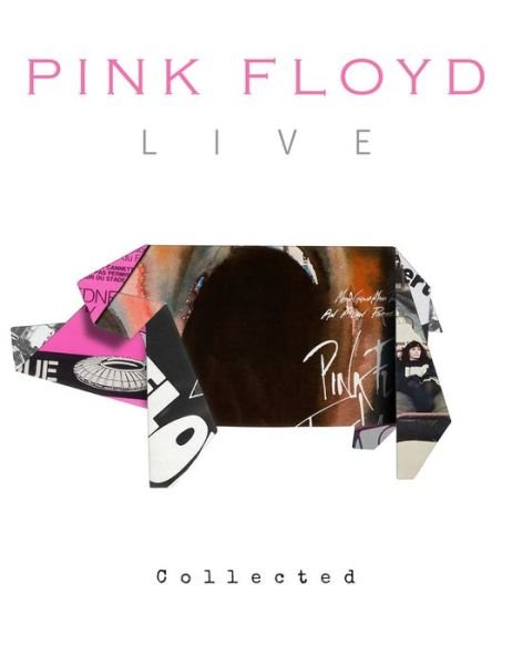 Cover for Alison James · Pink Floyd Live: Collected (Hardcover Book) (2022)
