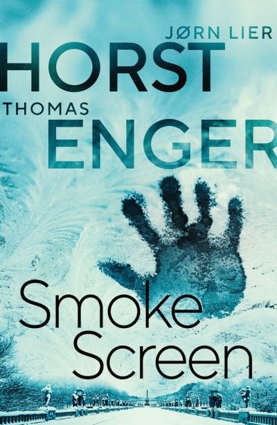 Cover for Thomas Enger · Smoke Screen - Blix &amp; Ramm (Paperback Bog) (2021)