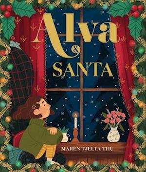 Cover for Maren Tjelta Thu · Alva and Santa (Paperback Book) (2022)