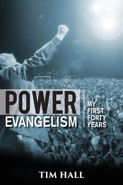 Cover for Tim Hall · Power Evangelism (Paperback Book) (2016)