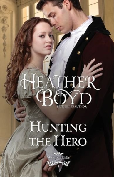 Cover for Heather Boyd · Hunting the Hero (Paperback Book) (2013)