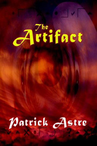 Cover for Patrick Astre · The Artifact (Paperback Bog) (2005)