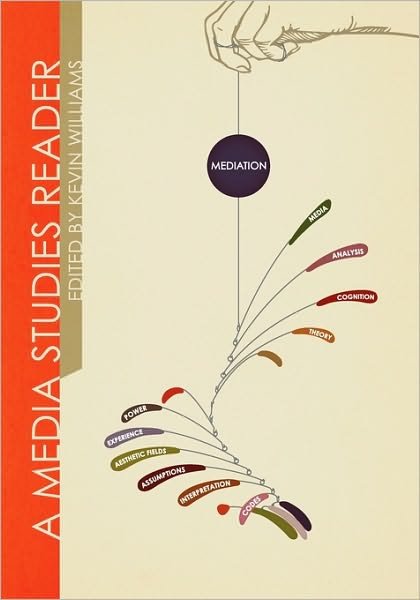 Cover for Kevin Williams · A Media Studies Reader (Pocketbok) (2009)