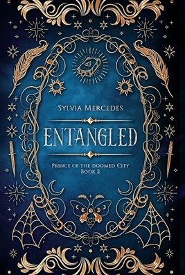 Cover for Sylvia Mercedes · Entangled (Hardcover Book) (2021)