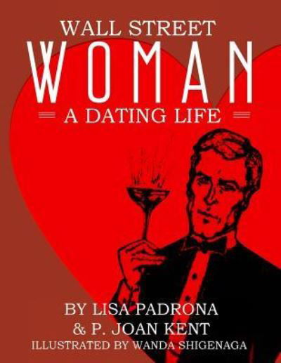 Cover for Lisa Padrona · Wall Street Woman (Paperback Book) (2018)