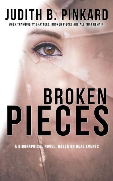 Cover for Judith B Pinkard · Broken Pieces (Paperback Book) (2018)