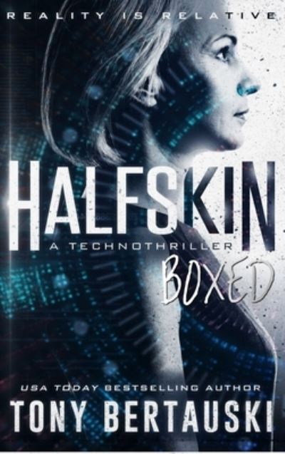 Cover for Tony Bertauski · Halfskin Boxed (Hardcover Book) (2019)