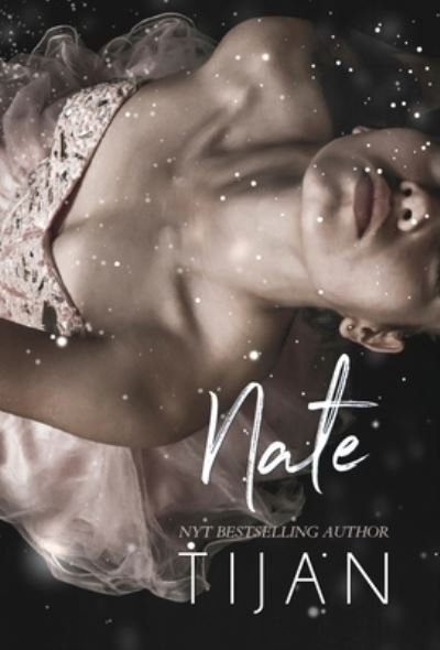 Cover for Tijan · Nate (Hardcover) (Gebundenes Buch) (2021)