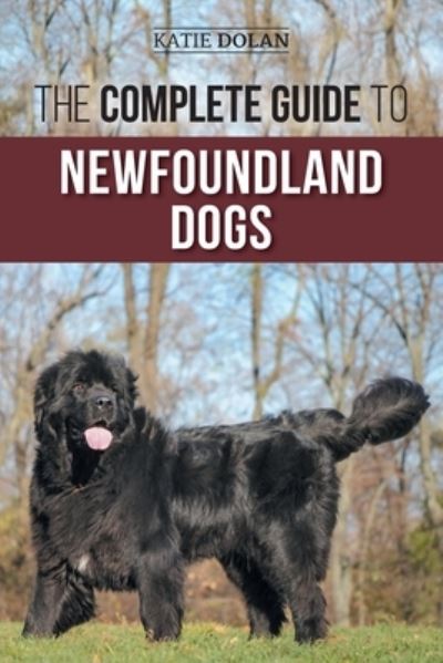 Cover for Katie Dolan · Complete Guide to Newfoundland Dogs (Bok) (2022)