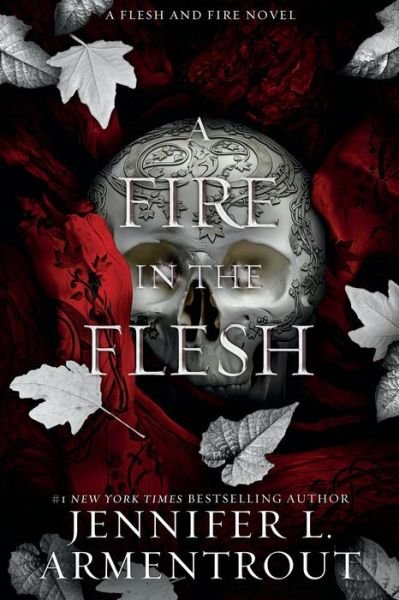 Cover for Jennifer L Armentrout · A Fire in the Flesh (Paperback Bog) (2023)