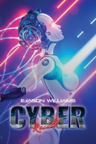 Cover for E Jason Williams · Cyber Recall (Paperback Book) (2022)