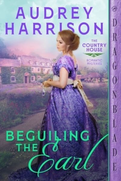 Cover for Audrey Harrison · Beguiling the Earl (Book) (2023)