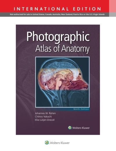 Cover for Johannes W. Rohen · Photographic Atlas of Anatomy (Paperback Book) [Ninth, International edition] (2021)
