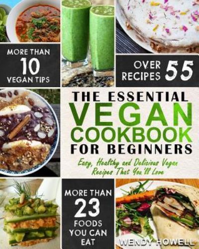 Cover for Wendy Howell · Vegan Cookbook For Beginners (Paperback Book) (2017)