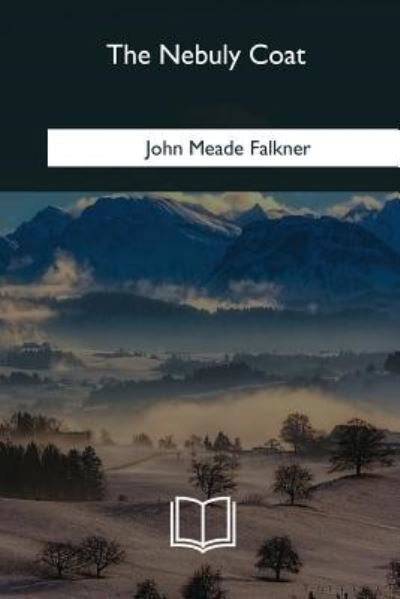 Cover for John Meade Falkner · The Nebuly Coat (Pocketbok) (2018)