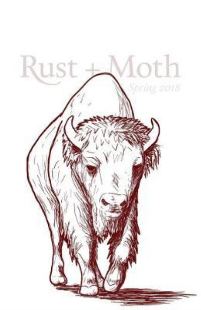 Cover for Rust and Moth · Rust + Moth (Paperback Book) (2018)