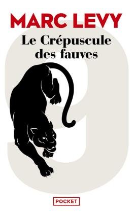 Cover for Marc Levy · Le crépuscule des fauves (Pocketbok) (2022)