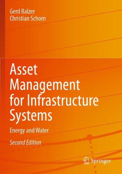 Cover for Gerd Balzer · Asset Management for Infrastructure Systems: Energy and Water (Paperback Book) [2nd ed. 2022 edition] (2023)