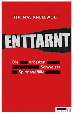 Cover for Thomas Knellwolf · Enttarnt (Book) (2024)