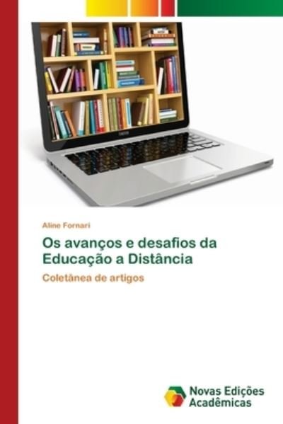 Cover for Fornari · Os avanços e desafios da Educaç (Book) (2017)