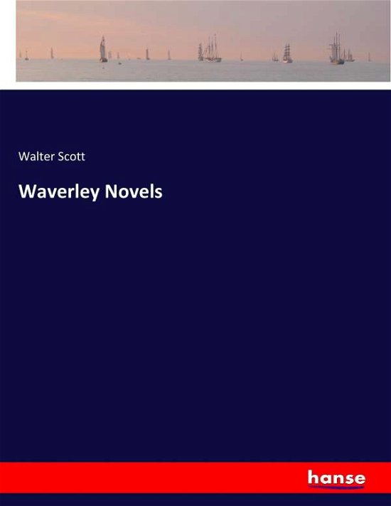 Cover for Scott · Waverley Novels (Buch) (2017)