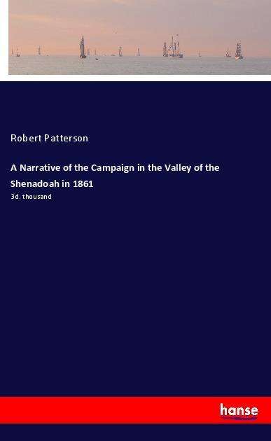 Cover for Patterson · A Narrative of the Campaign i (Book)