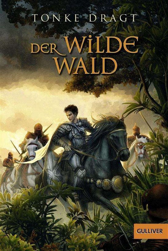 Cover for Tonke Dragt · Gulliver.00056 Dragt.Wilde Wald (Book)