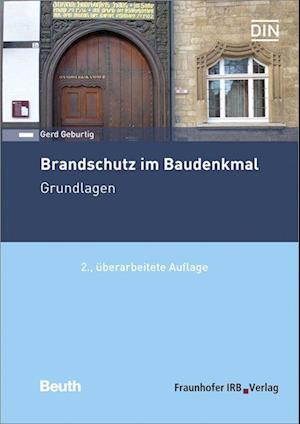 Cover for Gerd Geburtig · Brandschutz im Baudenkmal. Grundlagen (Paperback Book) (2017)