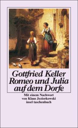 Insel Tb.0756 Keller.romeo U.julia - Gottfried Keller - Books -  - 9783458324560 - 