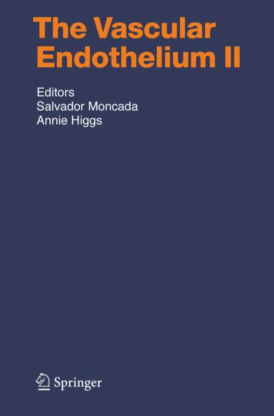 Cover for Salvador Moncada · The Vascular Endothelium II - Handbook of Experimental Pharmacology (Paperback Book) [Softcover reprint of hardcover 1st ed. 2006 edition] (2010)