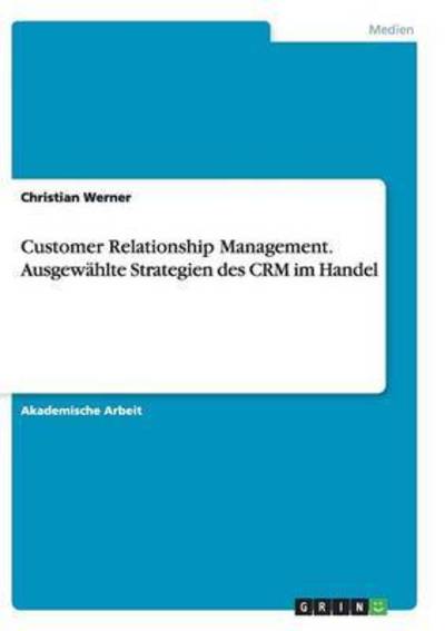 Cover for Werner · Customer Relationship Management (Book) (2016)