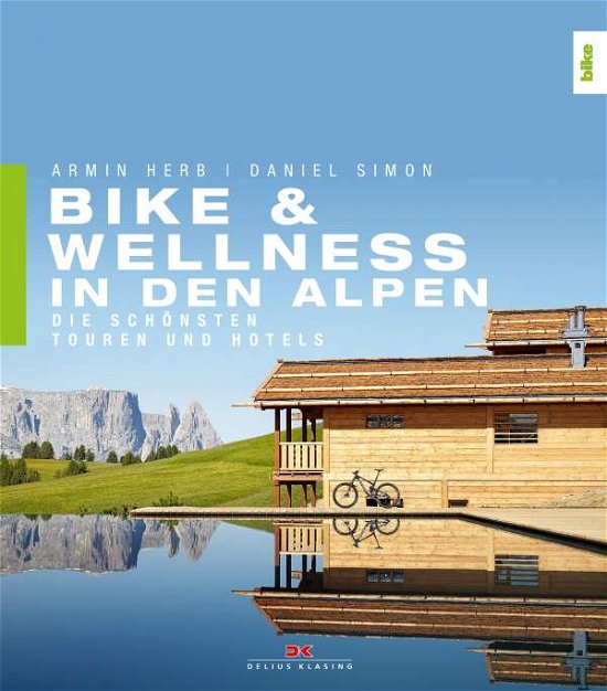 Cover for Herb · Bike &amp; Wellness in den Alpen (Book)
