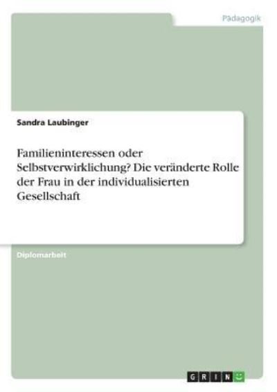 Cover for Laubinger · Familieninteressen oder Selbs (Book)