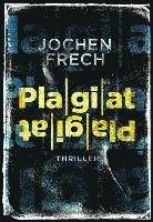 Cover for Jochen Frech · Plagiat (Book) (2023)